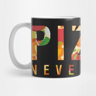 Pizza Never Lies Mug